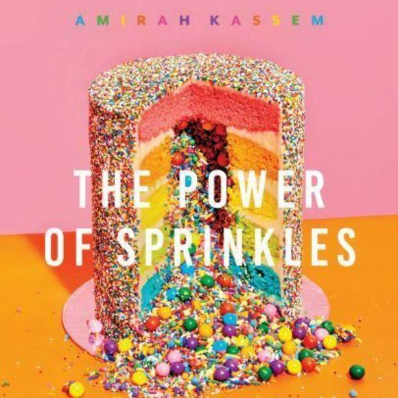 Amirah Kassem Other - The Power of Sprinkles: A Cake Book by the Founder